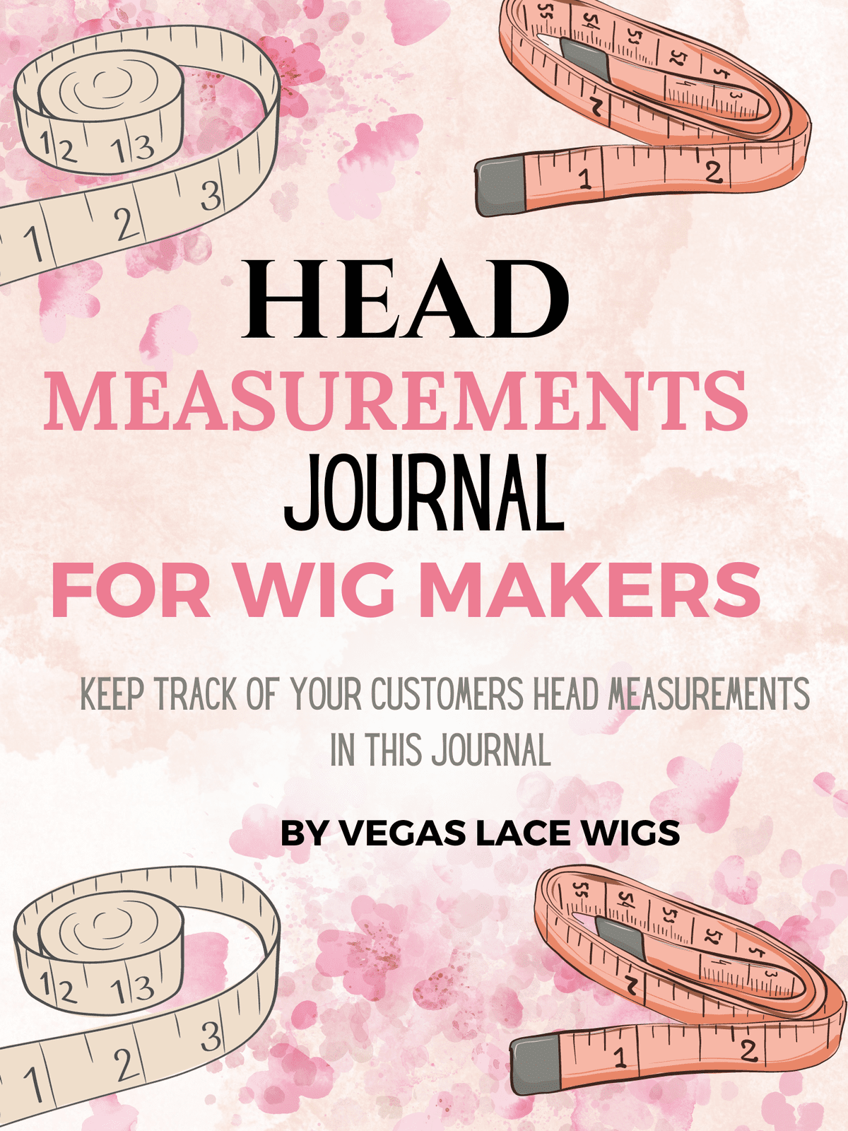 Head Measurements Journal for Wig Makers